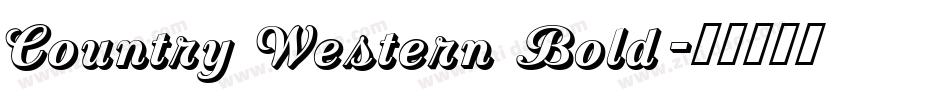 Country Western Bold字体转换